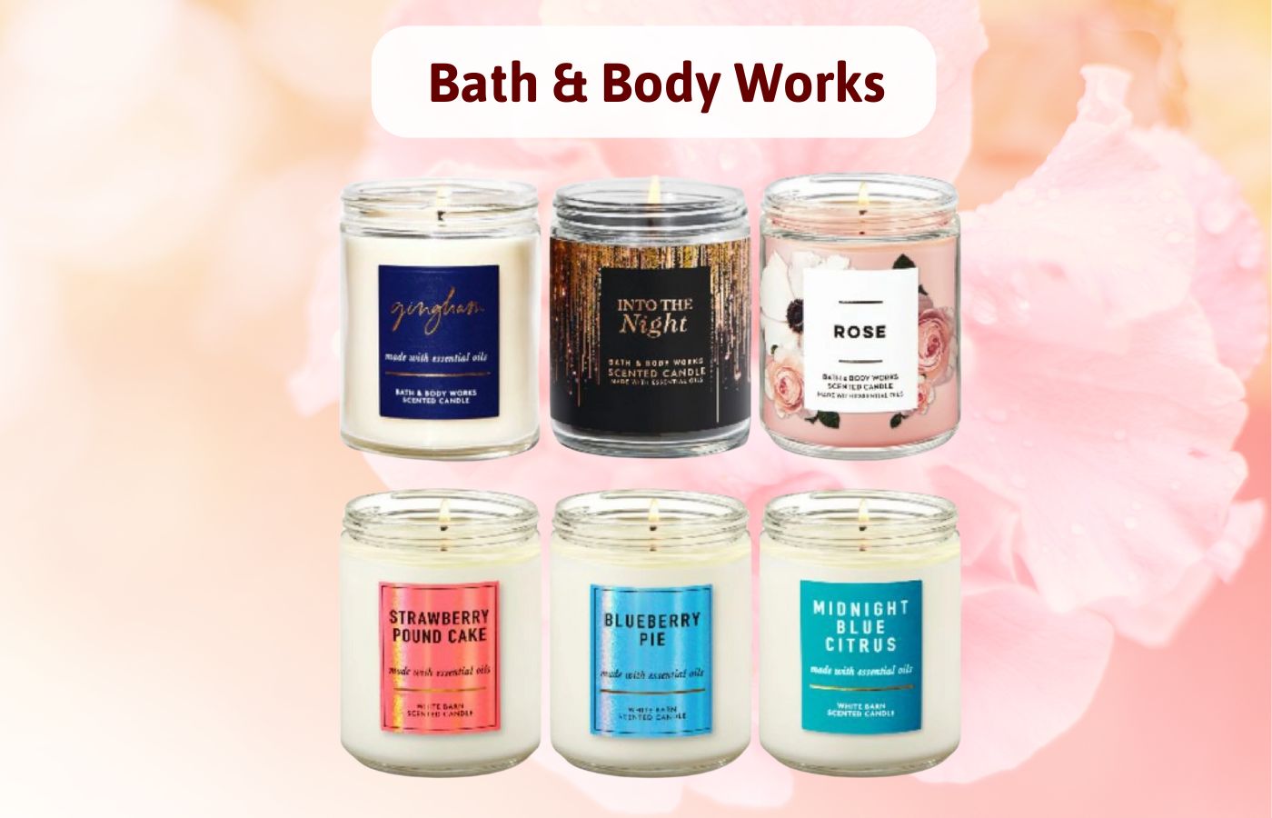 Top 5 các hãng nến thơm nổi tiếng được yêu thích - Bath & Body Works