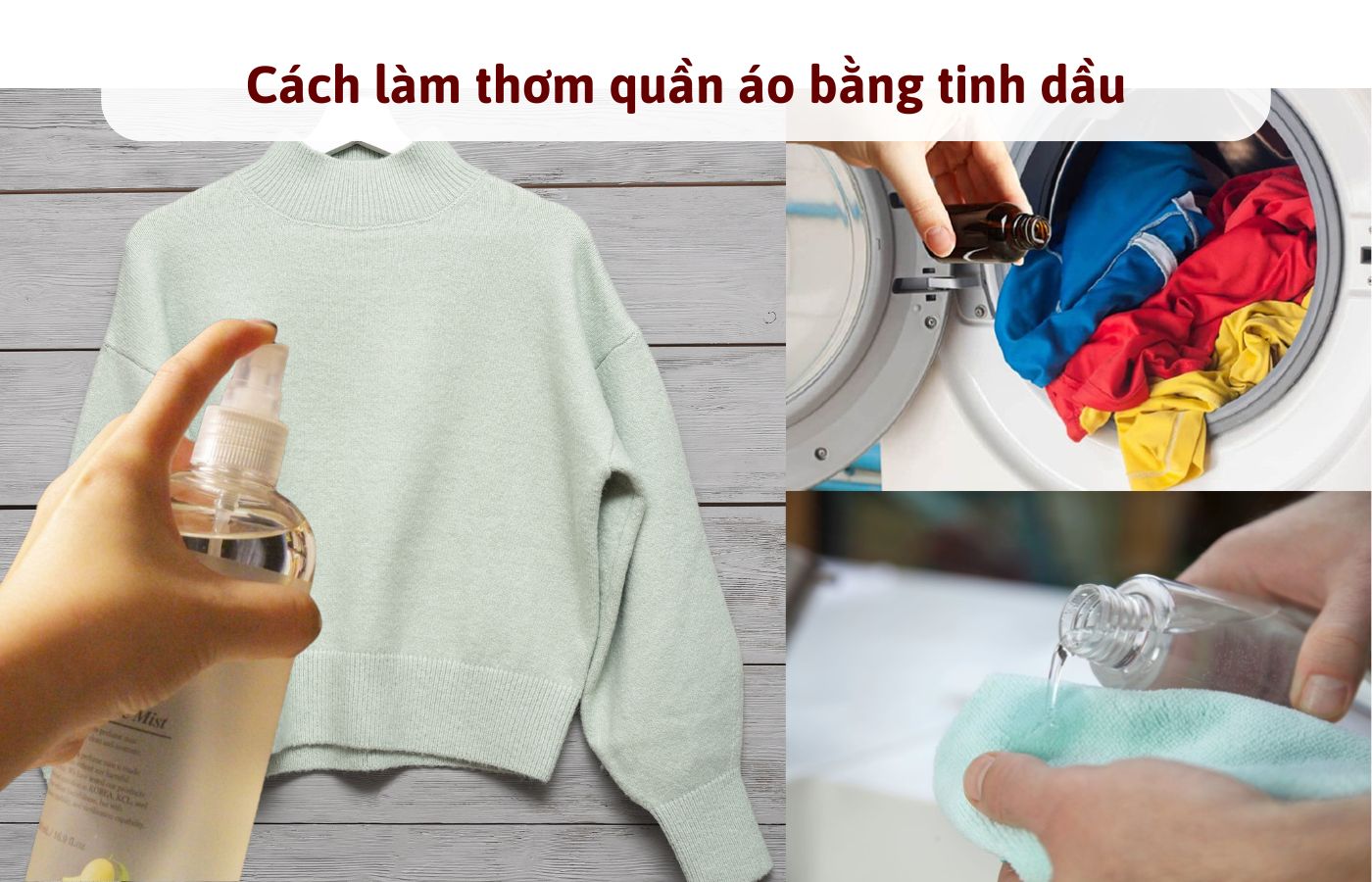 Cách làm thơm quần áo bằng tinh dầu - Tinh dầu làm thơm quần áo